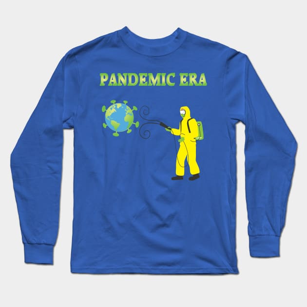 Pandemic Era Long Sleeve T-Shirt by JevLavigne